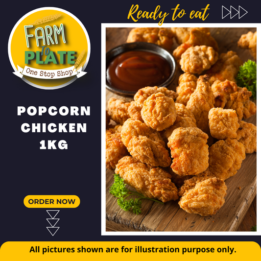 【FARM TO PLATE】Popcorn Chicken 1kg