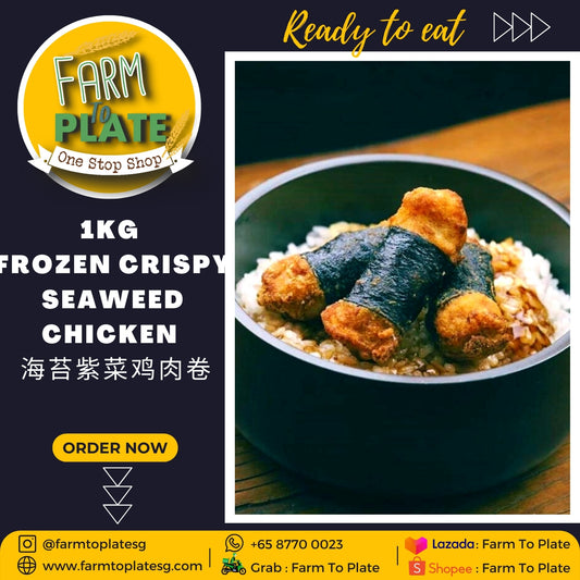 【FARM TO PLATE】Crispy Seaweed Chicken 1kg / Frozen